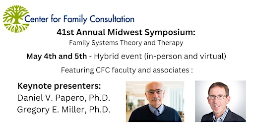 Primaire afbeelding van 41st Annual Midwest Symposium: Bowen Family Systems Theory and Therapy