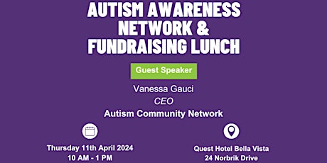 Autism Awareness Network &  Fundraising Lunch