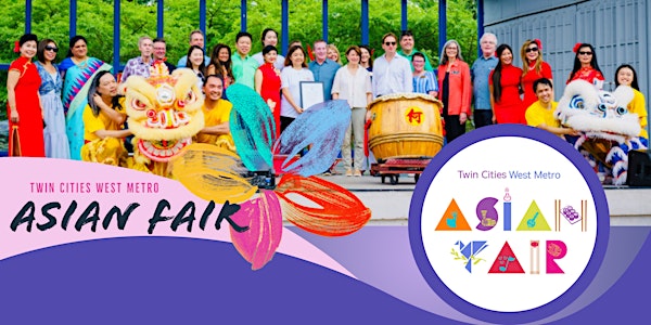 2nd Annual Twin Cities West Metro Asian Fair