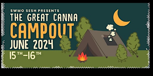 Imagem principal do evento Southwest MO Sesh Presents: The Great Canna Campout