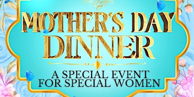 Mother’s Day Dinner By Celebs & Stars primary image