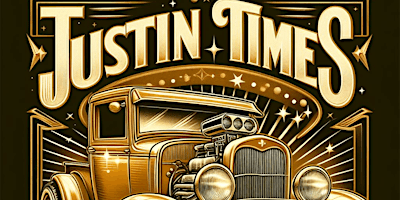 Justin Times Car Show and Swap Meet primary image