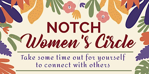 Imagem principal do evento Notch Women's Circle