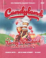 Imagem principal do evento Straight Fooling 3: Candyland