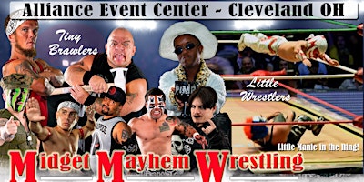 Imagen principal de Midget Mayhem Wrestling Goes Wild!  Cleveland OH (All-Ages)