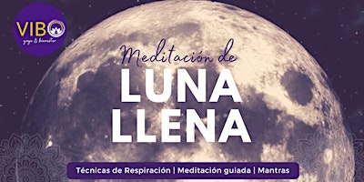 Hauptbild für Meditación de Luna Llena Mayo