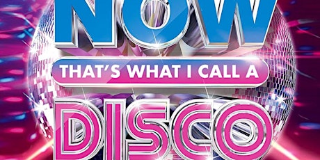 Imagen principal de Now That's What I Call A Disco Party 4/6 @ The Virgil