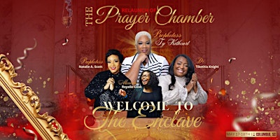 Imagem principal do evento The Prayer Chamber(reLaunch): Welcome to the ENCLAVE!