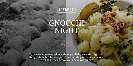 Gnocchi Night