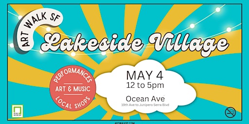 Primaire afbeelding van Art Walk SF in Lakeside Village with music and special offers!