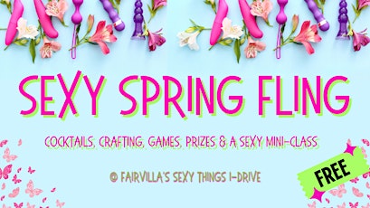 Image principale de Sexy Spring Fling @ Fairvilla's Sexy Things IDrive