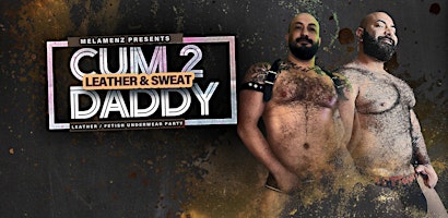 Imagem principal do evento Cum2Daddy: Leather & Sweat