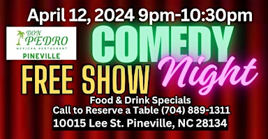 Primaire afbeelding van Free Comedy Show at Don Pedro’s Pineville, NC