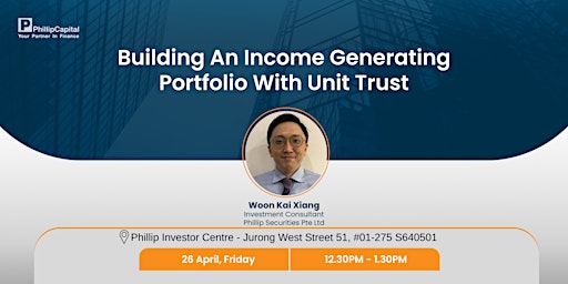 Immagine principale di Building an Income Generating Portfolio with Unit Trust (Physical Workshop) 