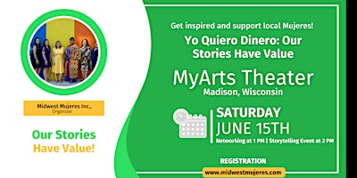 ¡Yo Quiero Dinero! Our Stories Have Value, A Storytelling Event primary image