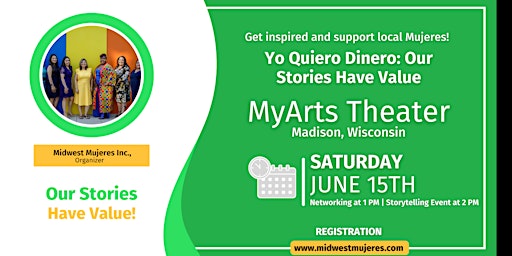Imagem principal do evento ¡Yo Quiero Dinero! Our Stories Have Value, A Storytelling Event