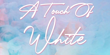 A Touch Of White