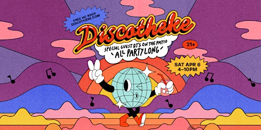 Primaire afbeelding van DISCOTHEKE - SPECIAL GUESTS ALL PARTY LONG