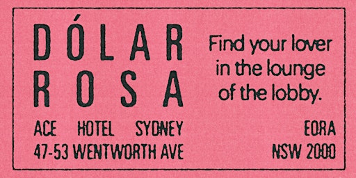Imagem principal do evento Dólar Rosa - A Weekly Queer Gathering In The Ace Hotel Lobby Bar