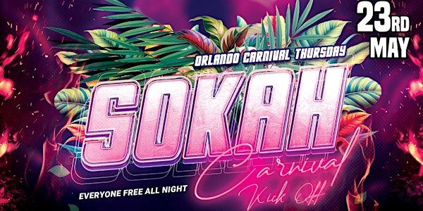 Sokah- The Orlando Carnival Kickoff