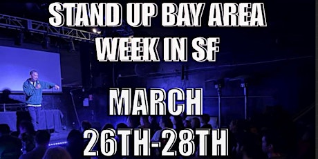 Stand Up Comedy This Week In SF