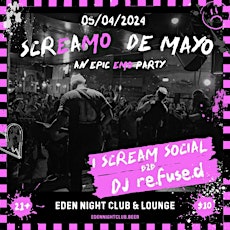 SCREAMO DE MAYO an epic Emo party @ EDEN