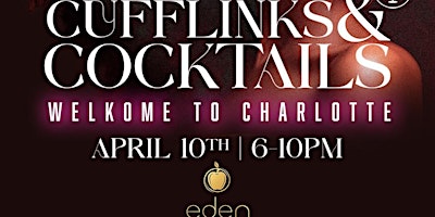 Imagen principal de Cufflinks & Cocktails - Welkome To Charlotte