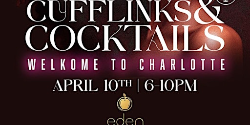 Imagem principal do evento Cufflinks & Cocktails - Welkome To Charlotte