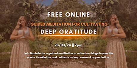Guided meditation to cultivate deep gratitude.