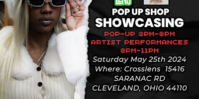 Memorial Day Weekend Pop Up Shop/Showcasing for Artist to Perform primary image
