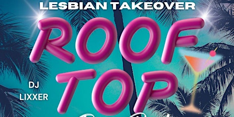 LESBIAN TAKEOVER ROOF TOP EDITION