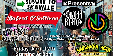 Buford O'Sullivan, West Kensingtons, Across the Aisle, NFC, DJs All Night