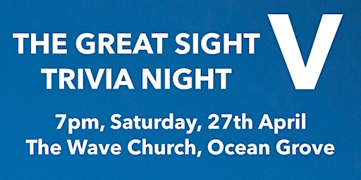 Imagem principal do evento The Great Sight Trivia Night V