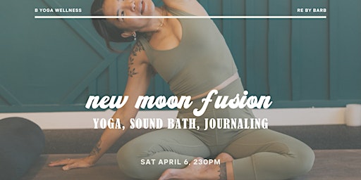 Hauptbild für New Moon Fusion: Yoga, Sound Bath, Journaling