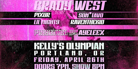 Brady West, PIXUR, Son*Tavo, Lil Mighty, Raventhekid