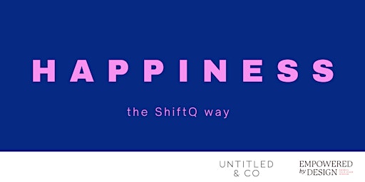 Image principale de Developing a ShiftQ mindset: activate your brilliance to thrive in life.