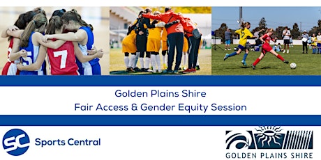 Golden Plains Shire Fair Access & Gender Equity Session