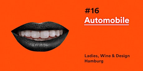 LW&D Hamburg #16: Automobile