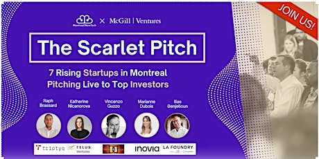 The Scarlet Pitch: Montreal's Top Startups & Investors