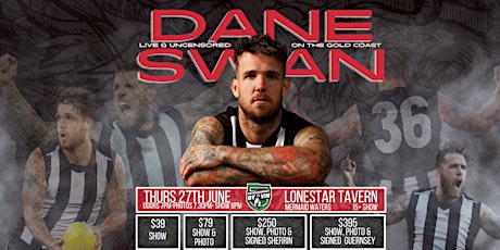 Dane Swan 'Live & Uncensored' on the Gold Coast!