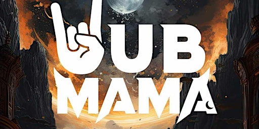 BACK2BASS EDM - Presents Wub Mama primary image