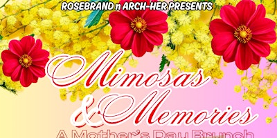 Immagine principale di "Mimosas & Memories: A Mother's Day Brunch" 