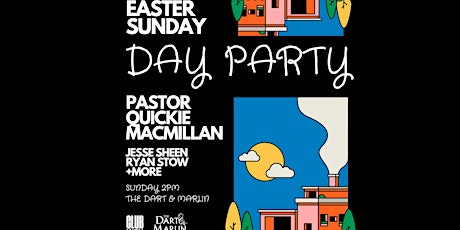 Easter Sunday (Day Party) @ The Dart & Marlin
