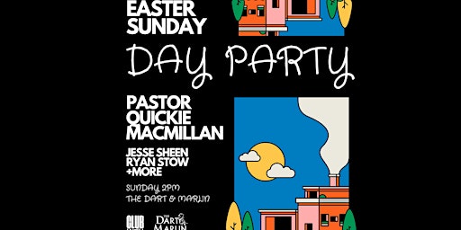 Primaire afbeelding van Easter Sunday (Day Party) @ The Dart & Marlin