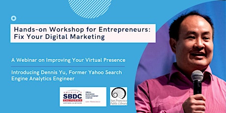 Hands-on Workshop for Entrepreneurs: Fix Your Digital Marketing