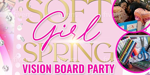 Immagine principale di Soft Girl Spring Vision Board Party! 