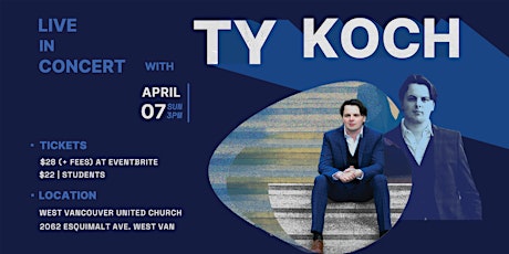 Live in Concert with Ty Koch
