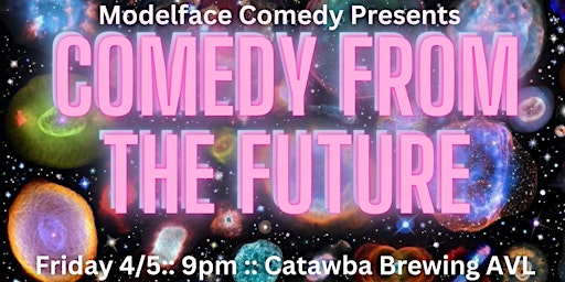 Primaire afbeelding van Comedy from the Future at Catawba Brewing