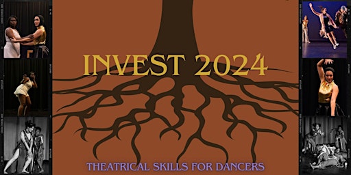 Invest: Theatrical Skills for Dancers primary image