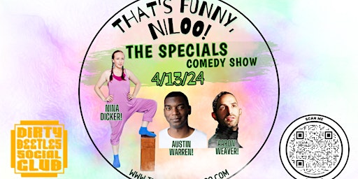 Imagem principal do evento That's Funny, Niloo!  PRESENTS: "THE SPECIALS" Comedy Show